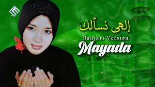 Mayada - Illahi Nas'aluk (Al Banjari Version)