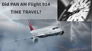 Missing Plane From 1955 Landed On 1992? Pan American Flight 914