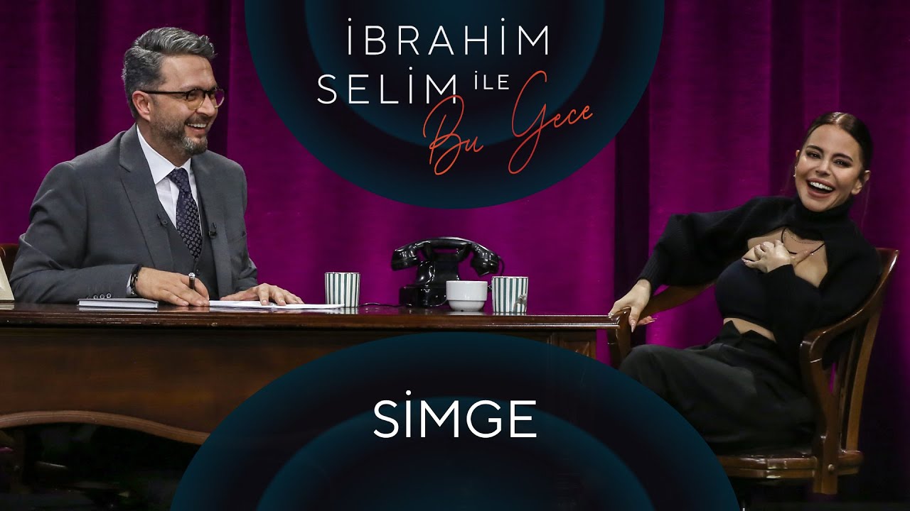 ⁣İbrahim Selim ile Bu Gece #71: Simge, Emre Azaklar