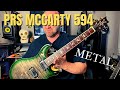 PRS McCarty 594 - Tones (Metal), Specs, and More