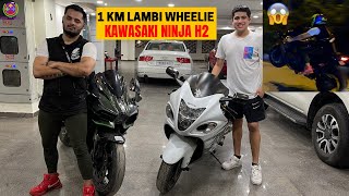 1 KM LONG WHEELIE ON KAWASAKI NINJA H2 WITH @Gurman Vlogs !! 