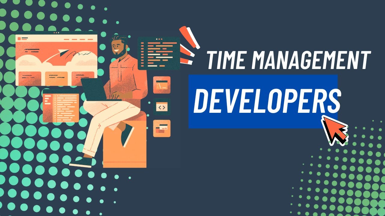 7 Time Management Tips for Busy Developers in 2025 - YouTube