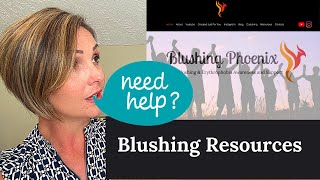 BLUSHING HELP: Erythrophobia Awareness & Support | RESOURCES FOR BLUSHERS