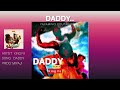 DADDY Taata King Fa Video Lyrics
