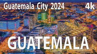 Guatemala City 2024 , Guatemala 4K By Drone