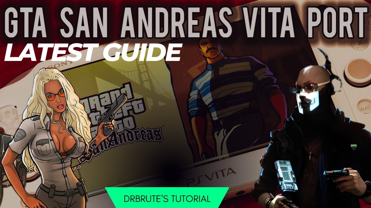 PSVita: Grand Theft Auto San Andreas port released - Based on Android port  and brought by TheFlow, Rinnegatamante and aap 