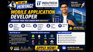 🔥 INDUTECH IT Solutions Hiring 2026 | 2027 | Mobile Application Developer | Freshers Can Apply
