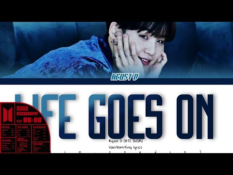AGUST D (SUGA OF BTS) 'LIFE GOES ON' [Official color coded lyrics video]