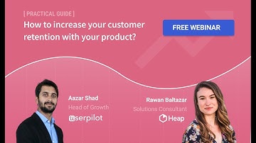 How to Increase Customer Retention With Your Product [Practical Guide]