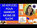 10 astuces pour manger moins de sucre