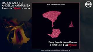 Tonelabila |  Daddy Andre | Remix | by DJ M.R.K.