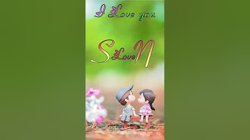 S love N status video #whatsapp_status #viral #reels #name_status_video #ravindra_ranjan #nameart