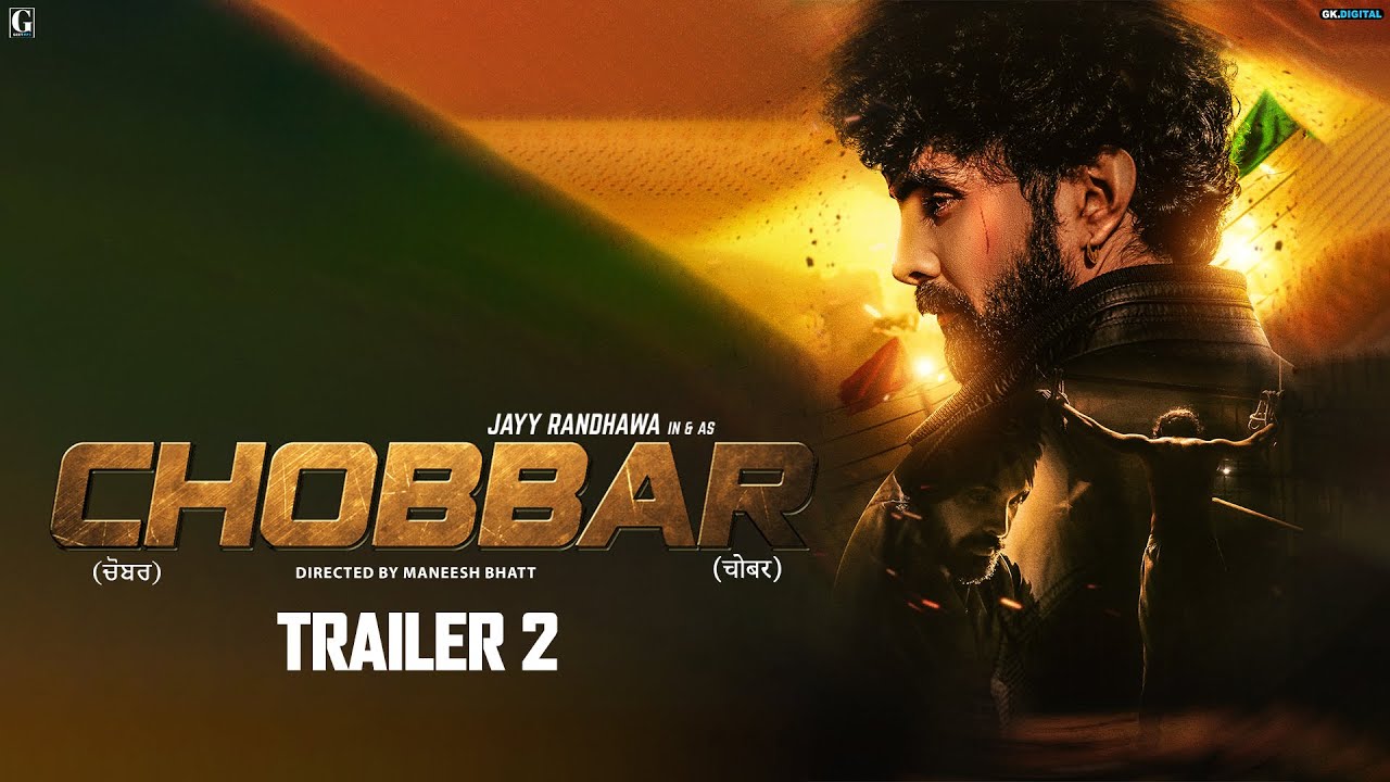 Chobbar Trailer 2 – Jayy Randhawa – Movie Releasing 11 Nov 2022 – Punjabi Movie – Geet MP3