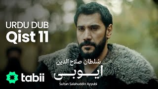 Sultan Salahuddin Ayyubi | Qist 11 [URDU DUB]