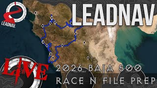LEADNAV - 2026 Baja 500 Race Prep