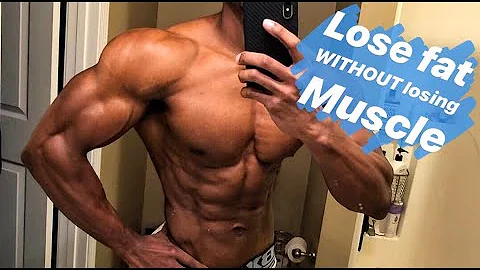 Top 3 Ways To Lose Fat WITHOUT Losing Muscle NATURALLY