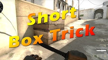 CS:GO - Common Trick To Jump On the "Short Box" (Tutorial/Fast) | Cashburner