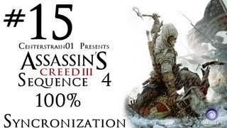Assassin's Creed III - Full Sync Walkthrough - Sequence 4 Part 3 - Hunting Lessons | CenterStrain01