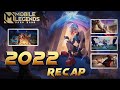 Mlbb  recap 2022  mobile legends bang bang  year preview