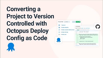 Converting a Project to Version Controlled with Octopus Deploy Config as Code