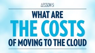 What Are the Costs of Moving to the Cloud | Banking Bits and Bytes with Brendan