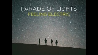 Parade Of Lights -Feeling Electric Subulada Al Español