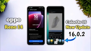 oppo Reno 14 ColorOs 16 New Update 16.0.2 Rollout 🔥⚡ | Oppo Reno 14 ColorOs 16 New Update Release
