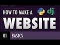 How to make a website with Python and Django - BASICS (E01)