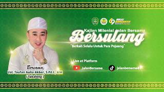 Kajian Milenial Jaber Bersama Ustadz Taufan Aulia Akbar S Pd I Mm   17 April 2026