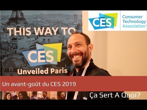 VLOG : #CES Unveiled Paris 2018