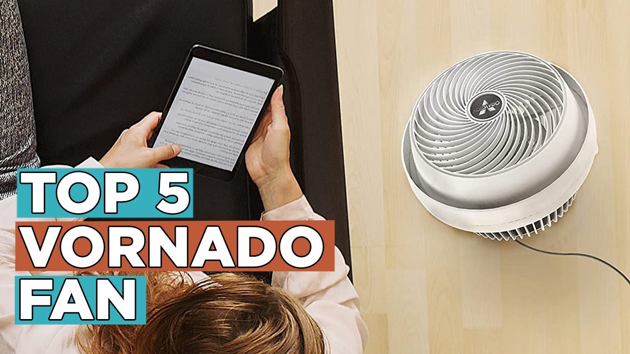 Top 5 Best Vornado Fan 2022 YouTube