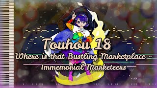 Touhou 18 - Where is that Bustling Marketplace ~ Immemorial Marketeers - [MIDI]