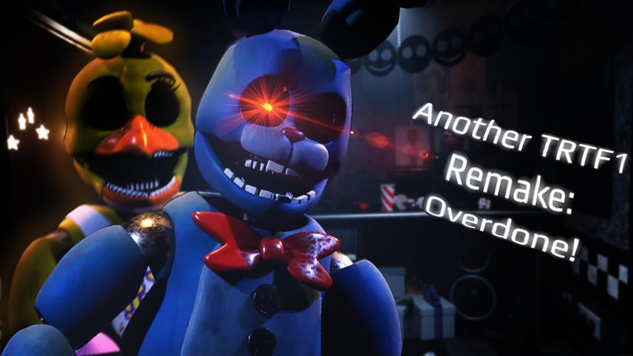 Returning to the pizzeria... || Another TRTF1 Remake: Overdone! (The ...