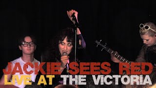 Jackie Sees Red @ The Victoria 06/05/25