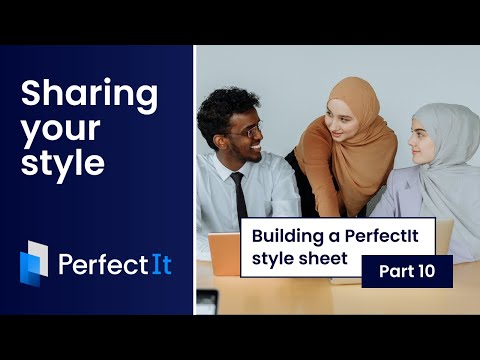 Building a PerfectIt Style Sheet 10: Sharing Your Style