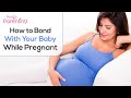 8 Best Ways to Bond With Your Baby in the Womb