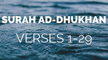 Quran Tafsir (Exegesis) - Surah Ad-Dukhan سورة الدخان (Verses 1 - 29) - Shaykh Mamdouh Mahmoud