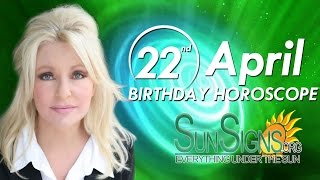 April 22nd Zodiac Horoscope Birthday Personality - Taurus - Part 1