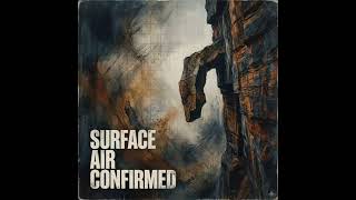 Surface Air Confirmed - Interstellar Style | Cinematic Space Music