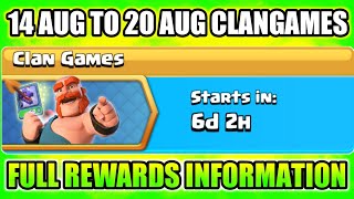 UPCOMING 14AUG - 20AUG CLAN GAMES REWARDS INFORMATION I CLASH OF CLANS 2018 screenshot 4
