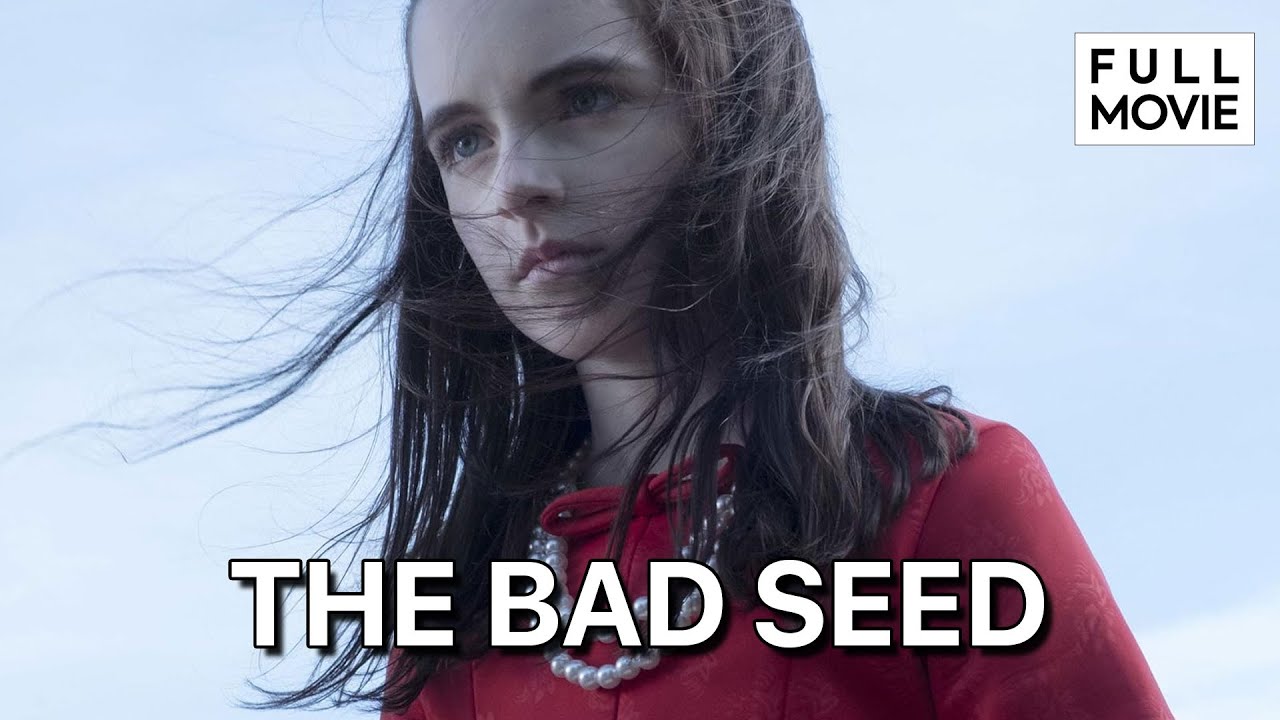 The Bad Seed