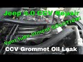 Oil Leak $11 CCV Valve, Vent, and Grommet fix 4.0 Jeep 05-06