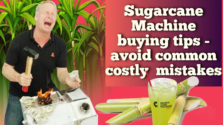 Sugarcane Machine Buying Tips | Avoiding Common Costly Mistakes