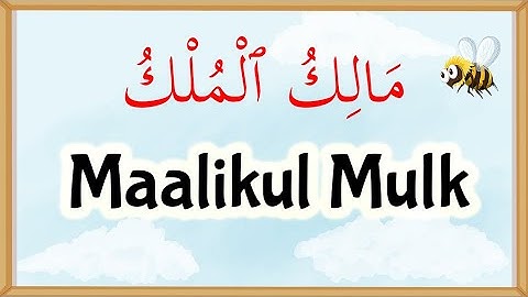 99 Names of Allah: Malikul Mulk Explained - (84)