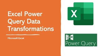 Excel Power Query Data Transformations | Microsoft Excel