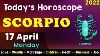 Scorpio Horoscope for Today | Aj Ka Din Kaisa Rahe Ga | Aaj Ka Din | Daily Horoscope 17 April 2022