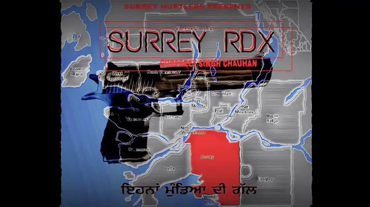SURREY RDX | GURPREET SINGH CHAUHAN | SURREY HUSTL...