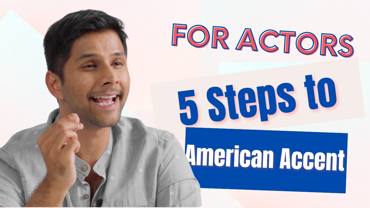 5 Steps to a Standard American Accent - Part 1 | Language Academia