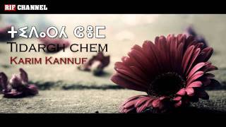 Tidargh chem.. - Izran,Izlan Kannouf Karim