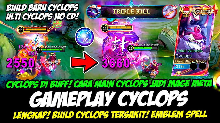 CARA MAIN CYCLOPS BUFF + ULTI CYCLOPS NO CD❗BUILD CYCLOPS TERSAKIT❗GAMEPLAY CYCLOPS PATCH TERBARU